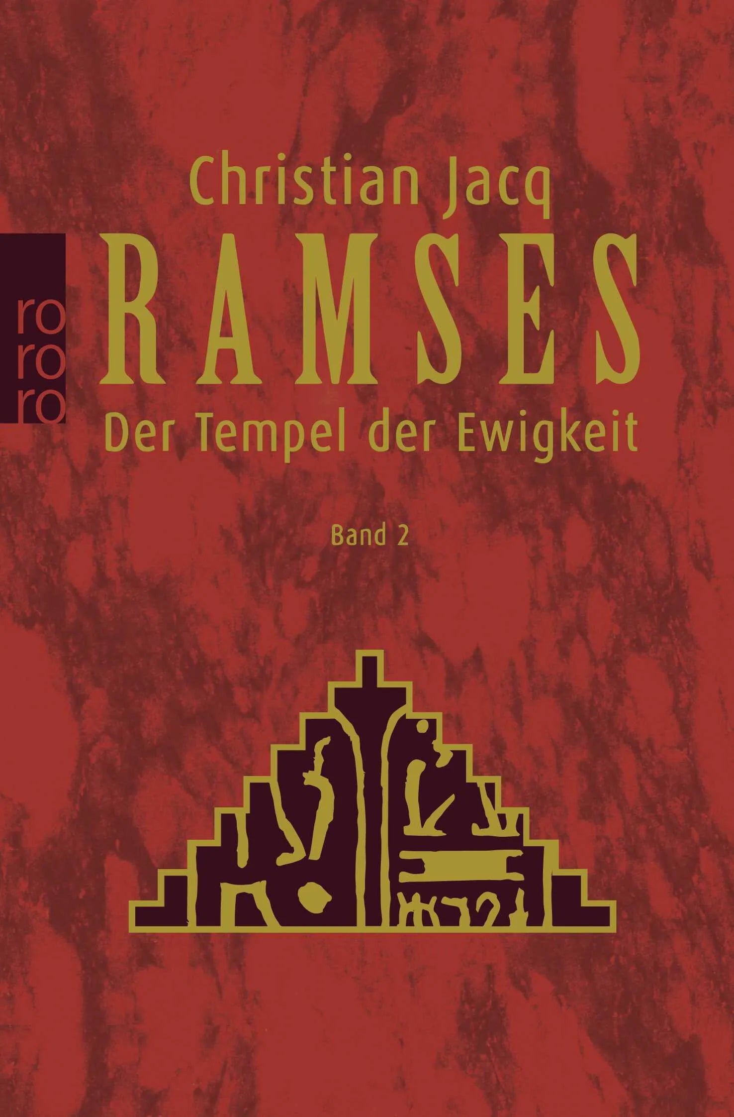 Buchcover von 'Ramses: Der Tempel der Ewigkeit' - Taschenbuch von Christian Jacq