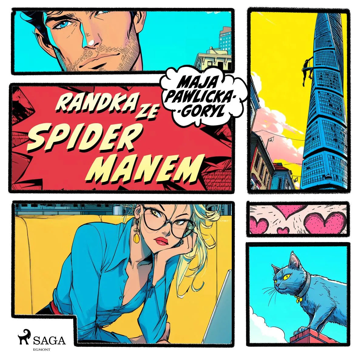 Cover: Randka ze Spidermanem (Hörbuch Download) von Maja Pawlicka-Goryl