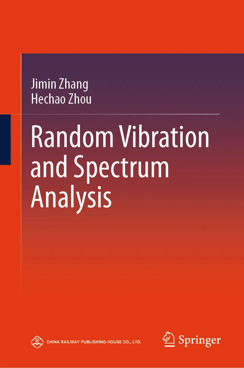 Cover: Random Vibration and Spectrum Analysis (E-Book) von Jimin Zhang