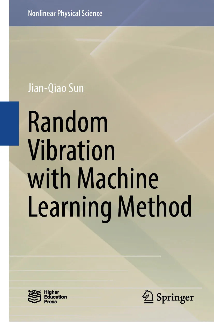 Cover: Random Vibration with Machine Learning Method (E-Book) von Jian-Qiao Sun