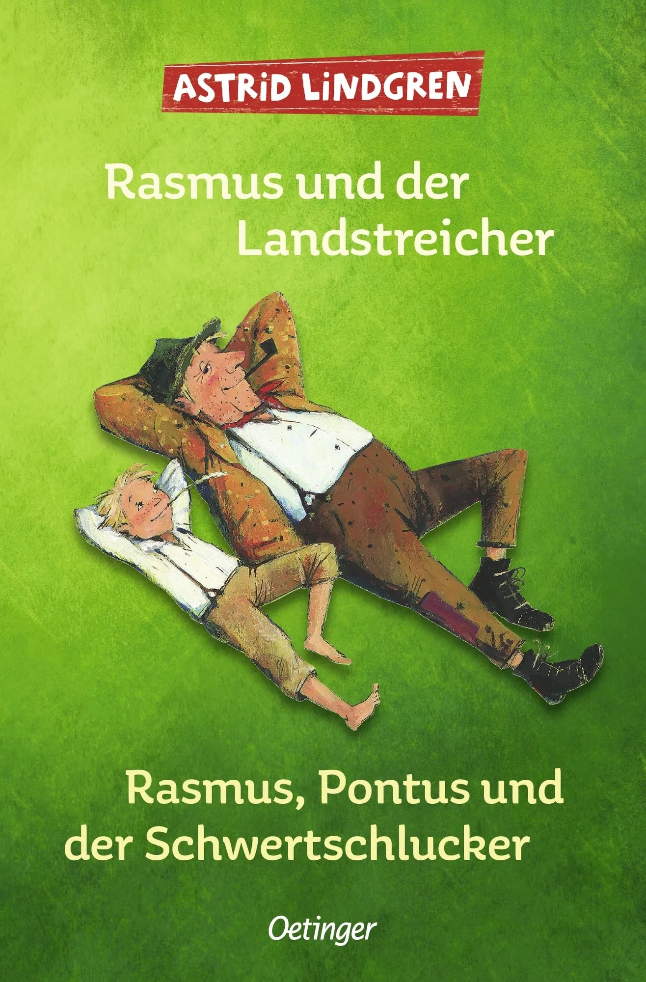 Buchcover von 'Rasmus und der Landstreicher / Rasmus, Pontus und der Schwertschlucker' - Taschenbuch von Astrid Lindgren