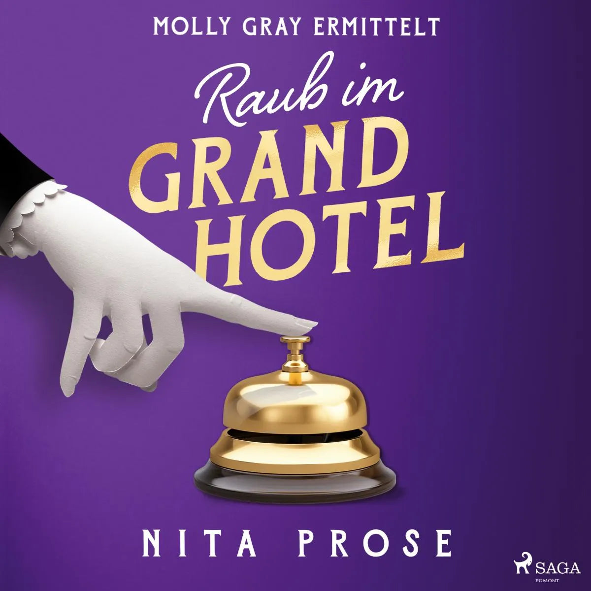 Cover: Raub im Grand Hotel (Hörbuch Download) von Nita Prose