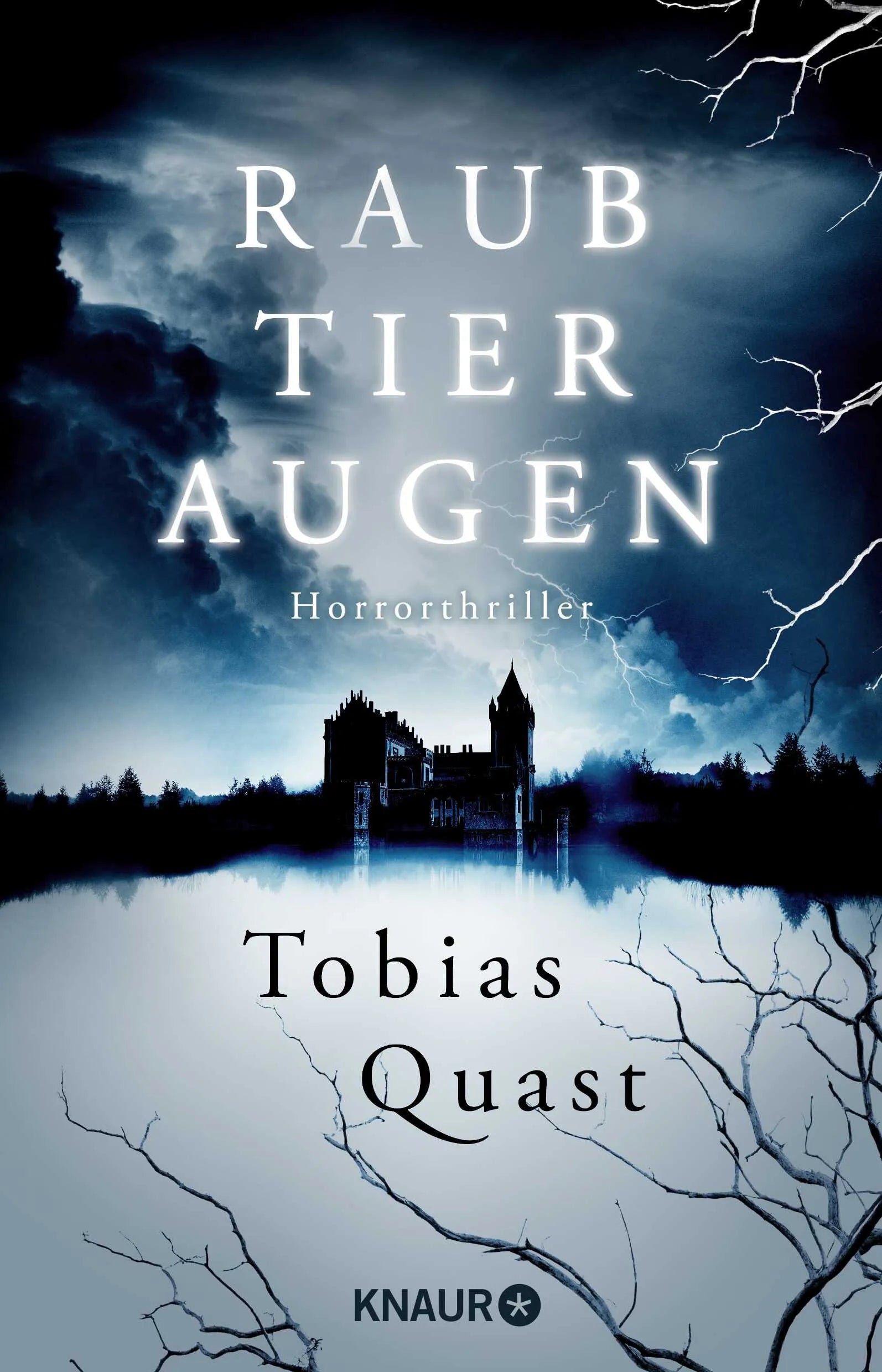 Buchcover von 'Raubtieraugen' - Paperback von Tobias Quast