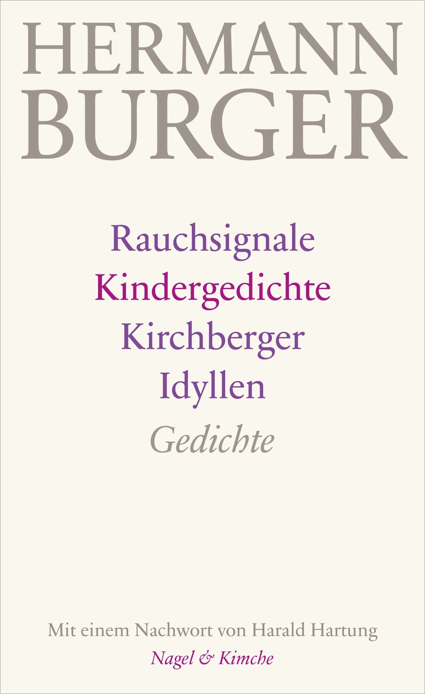 Buchcover von 'Rauchsignale. Kindergedichte. Kirchberger Idyllen' - Gebundene Ausgabe von Hermann Burger