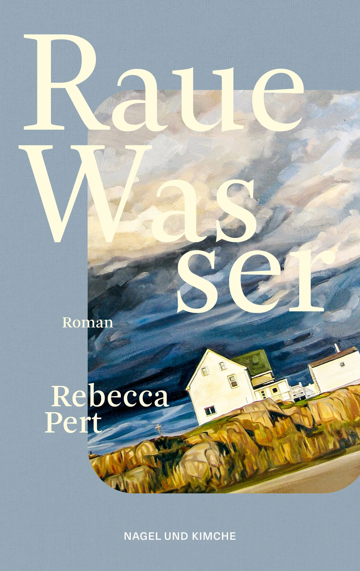 Cover: Raue Wasser (Taschenbuch) von Rebecca Pert