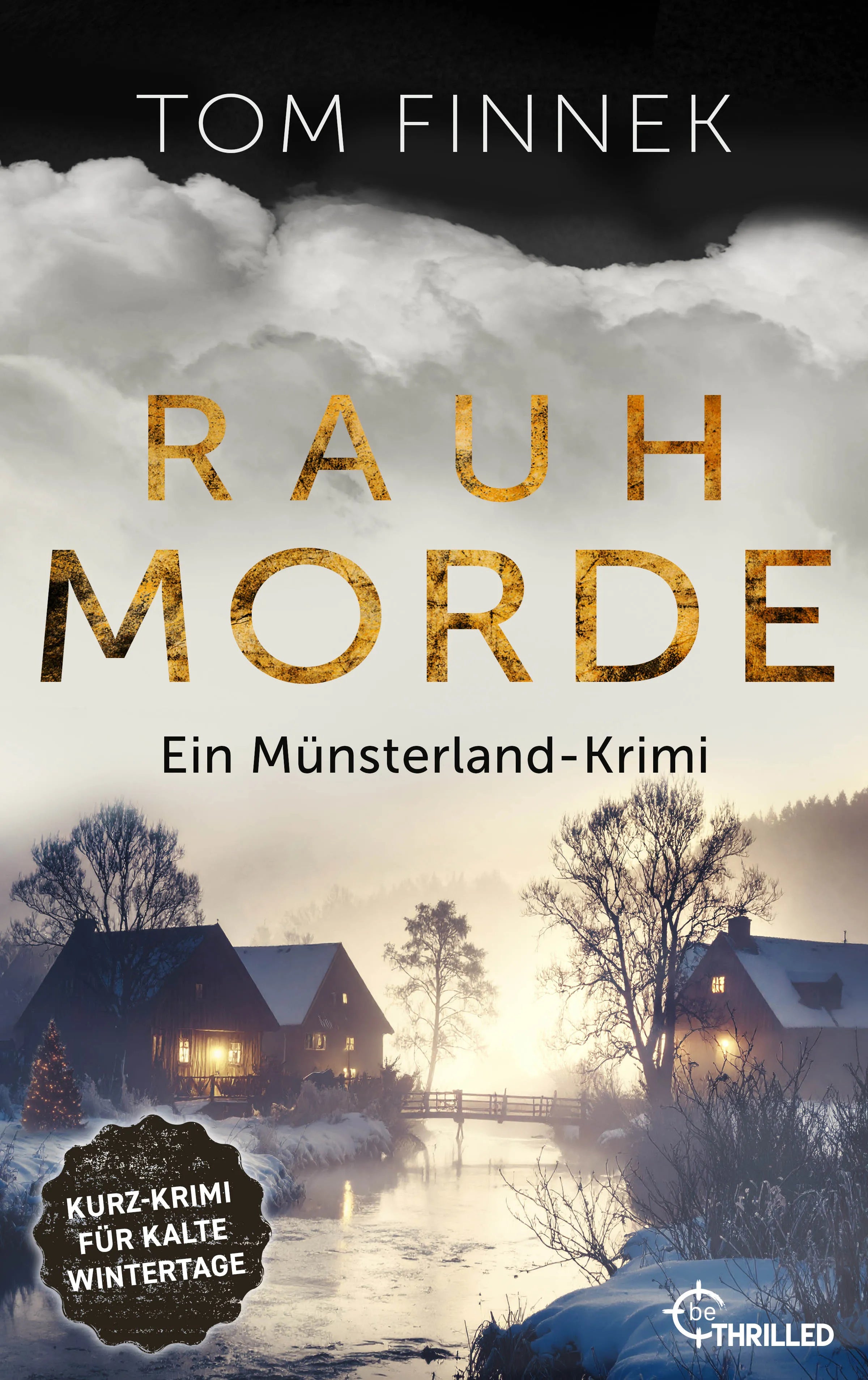Cover: Rauhmorde (E-Book) von Tom Finnek