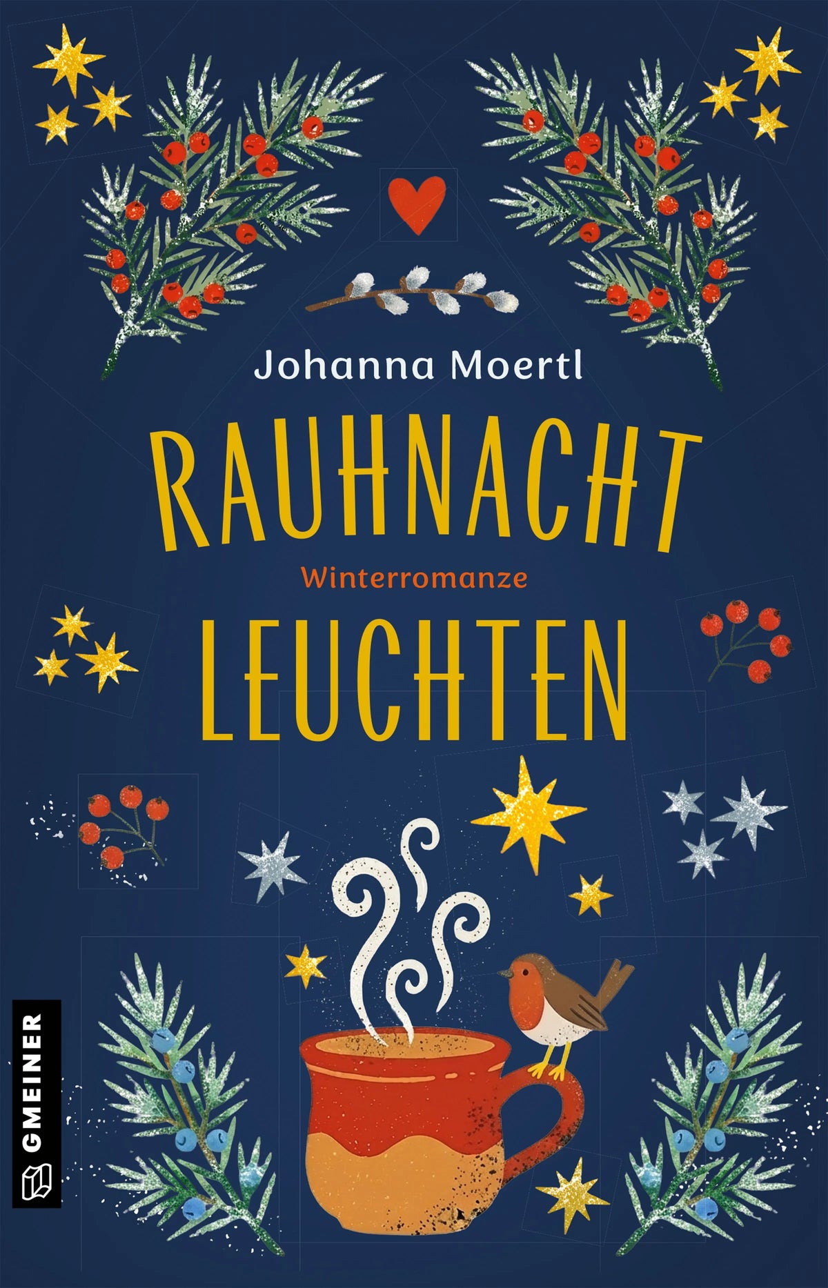 Cover: Rauhnachtleuchten (E-Book) von Johanna Moertl