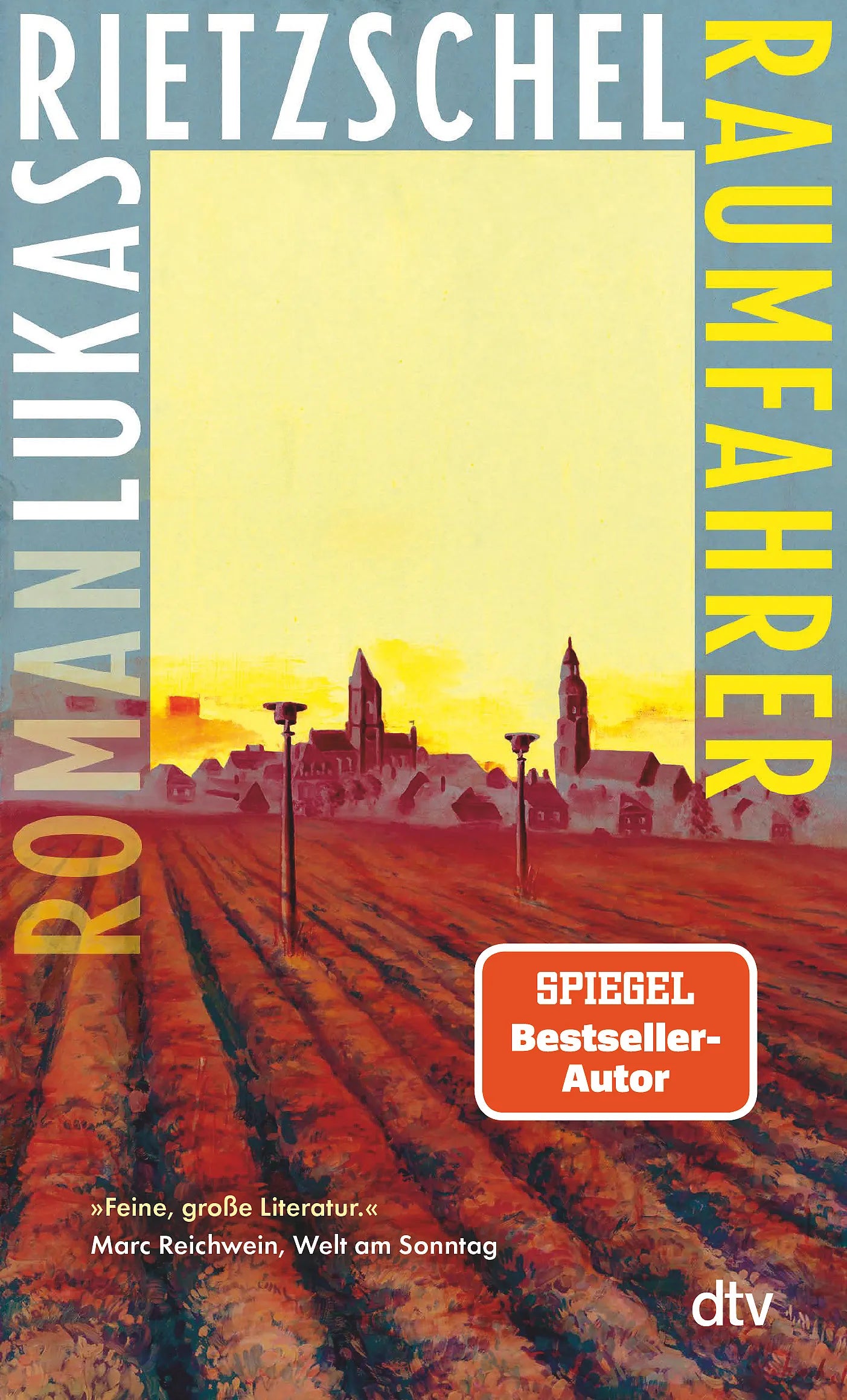 Buchcover von 'Raumfahrer' - Taschenbuch von Lukas Rietzschel