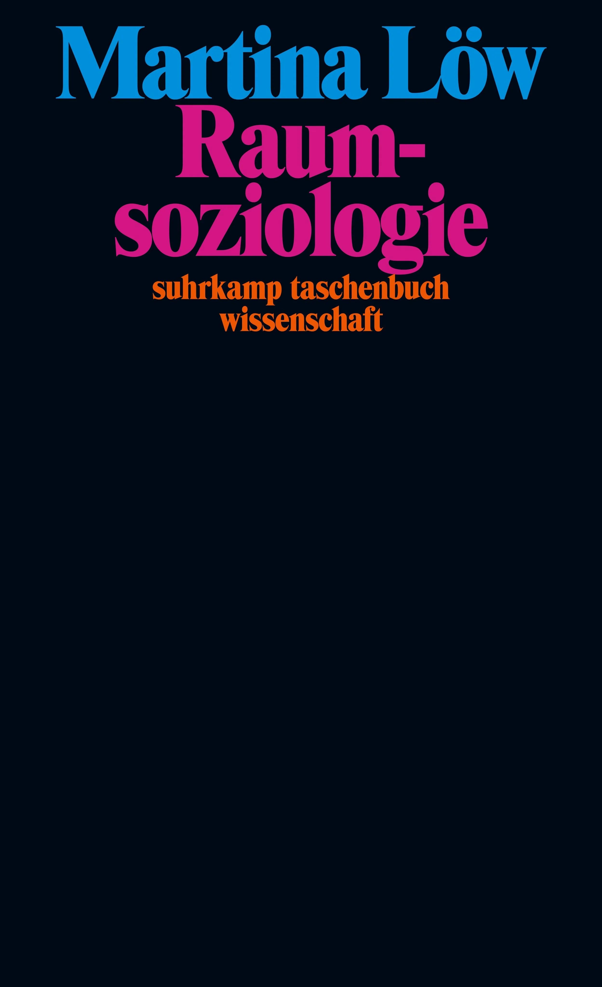 Buchcover von 'Raumsoziologie' - Taschenbuch von Martina Löw