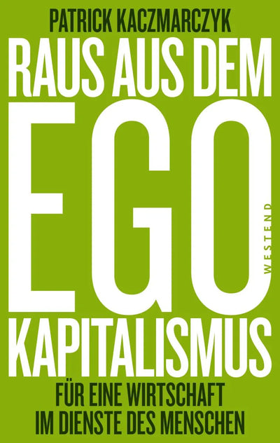 Raus aus dem Ego-Kapitalismus