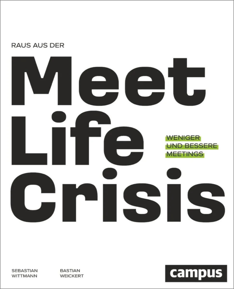 Cover: Raus aus der Meetlife Crisis (E-Book) von Bastian Weickert