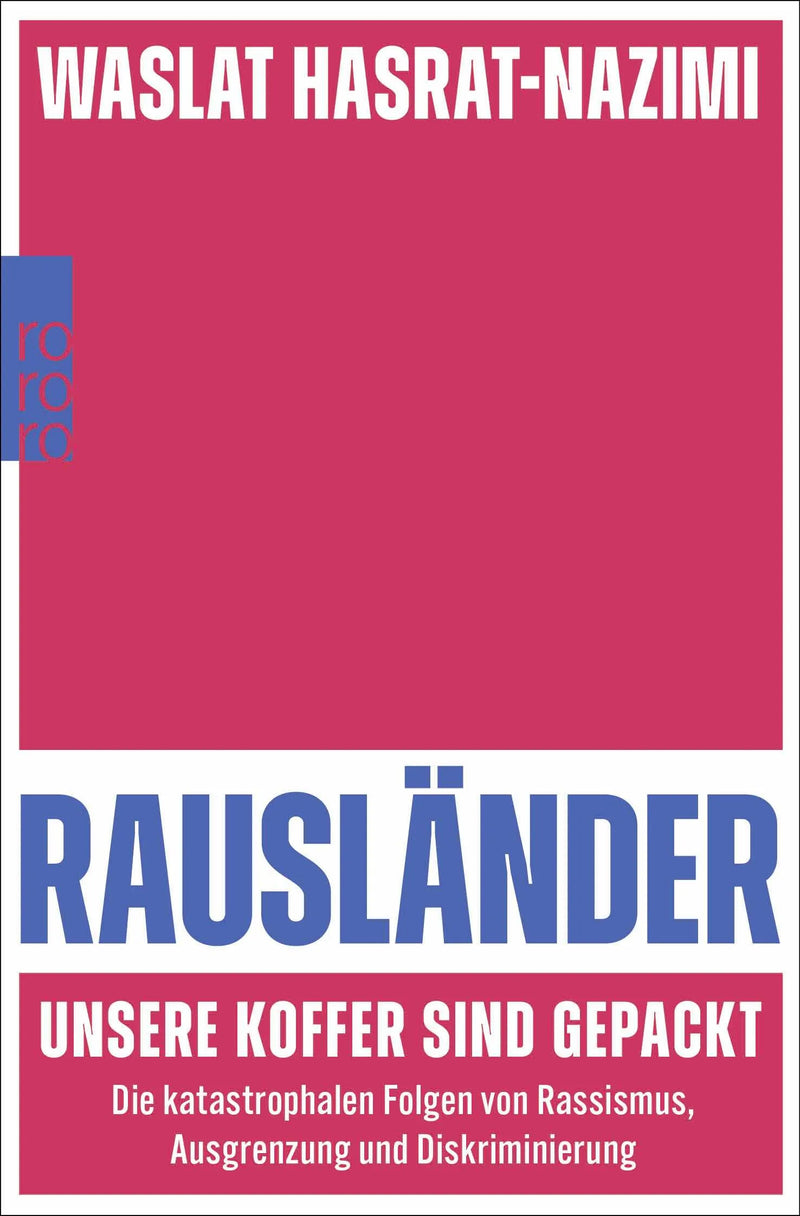 Rausländer – unsere Koffer sind gepackt