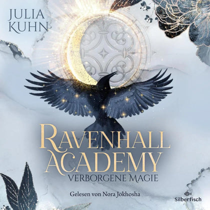 Cover: Ravenhall Academy 1: Verborgene Magie (Hörbuch Download) von Julia Kuhn