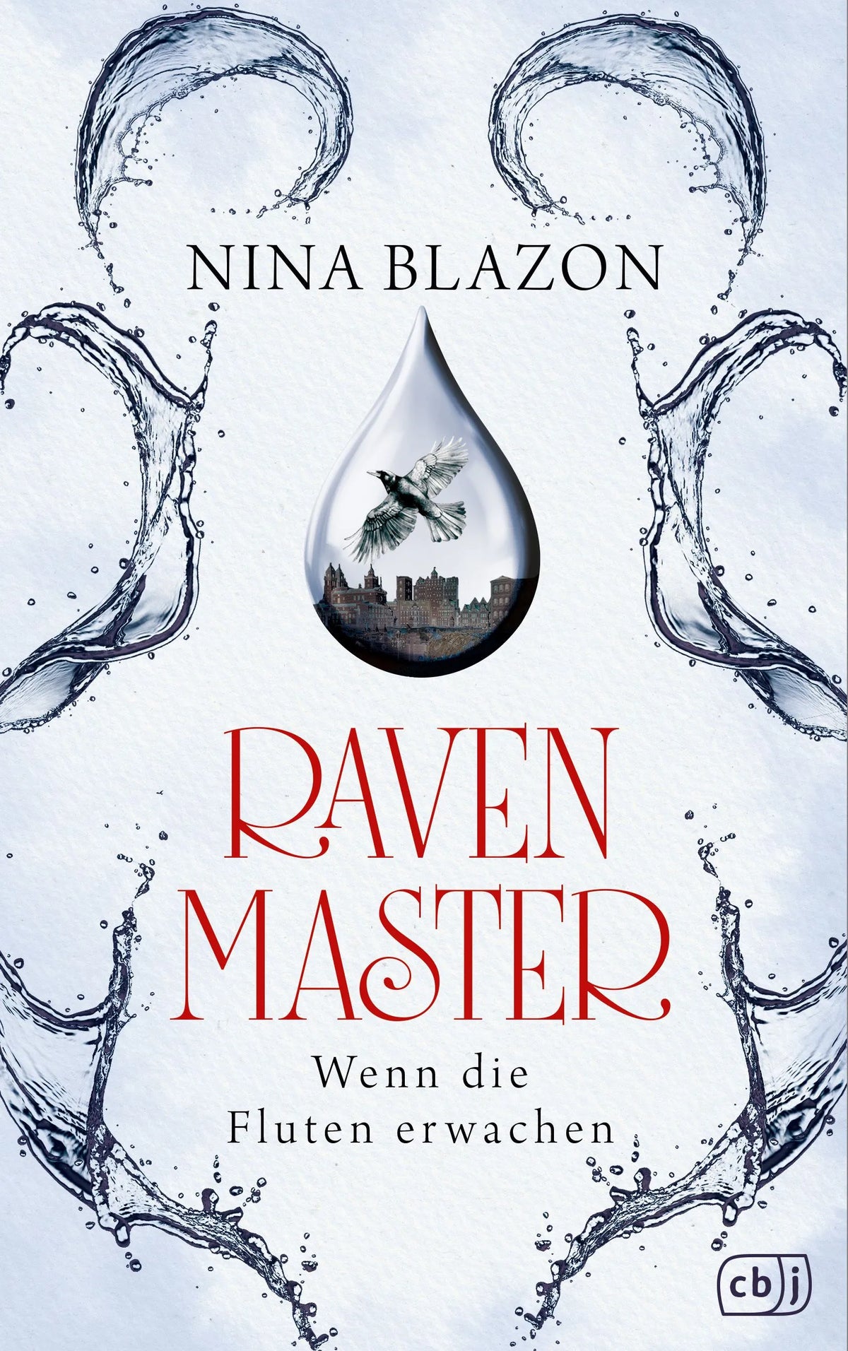 Cover: Ravenmaster (Hardcover) von Nina Blazon