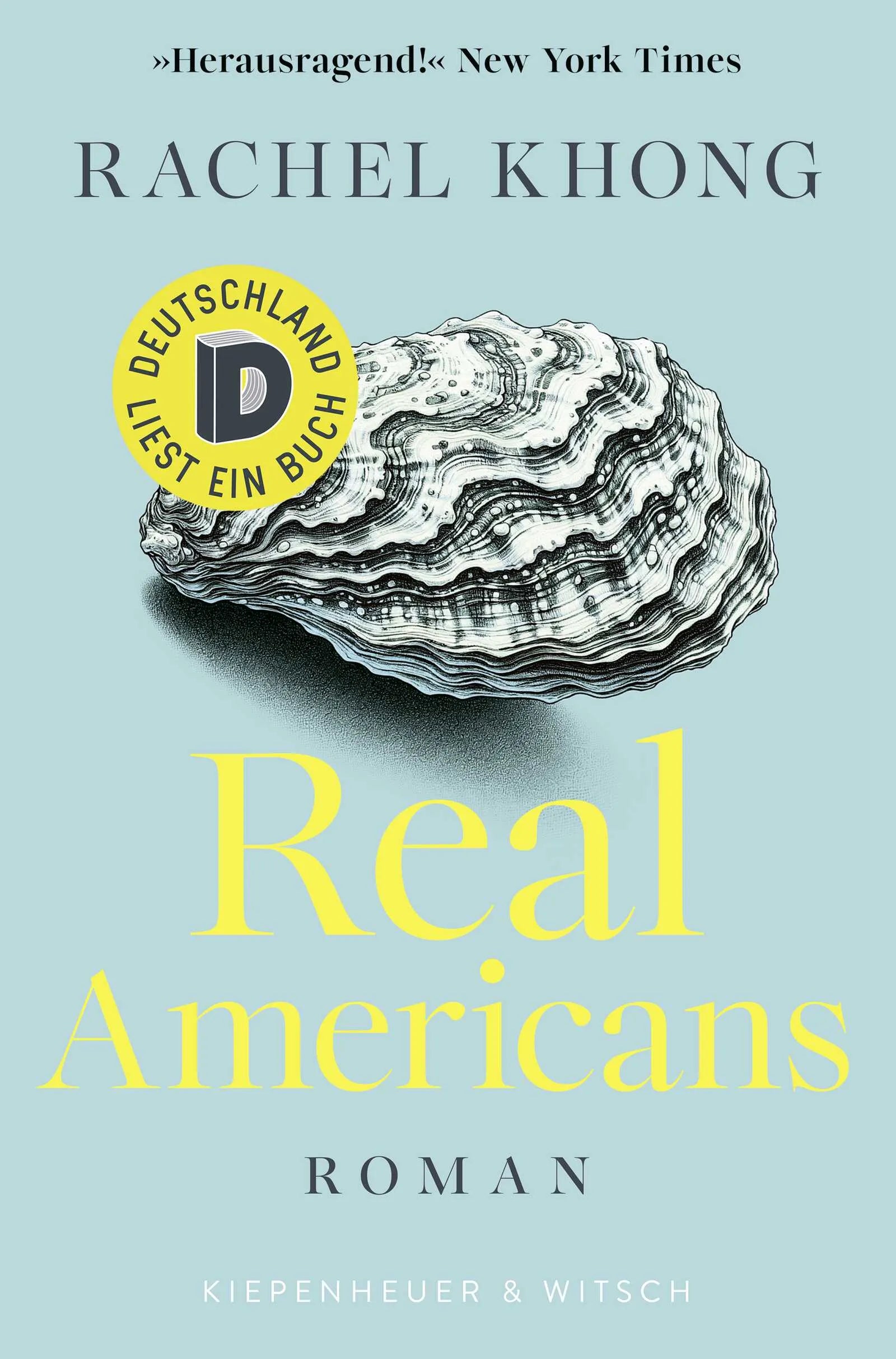 Cover: Real Americans (Hardcover) von Rachel Khong