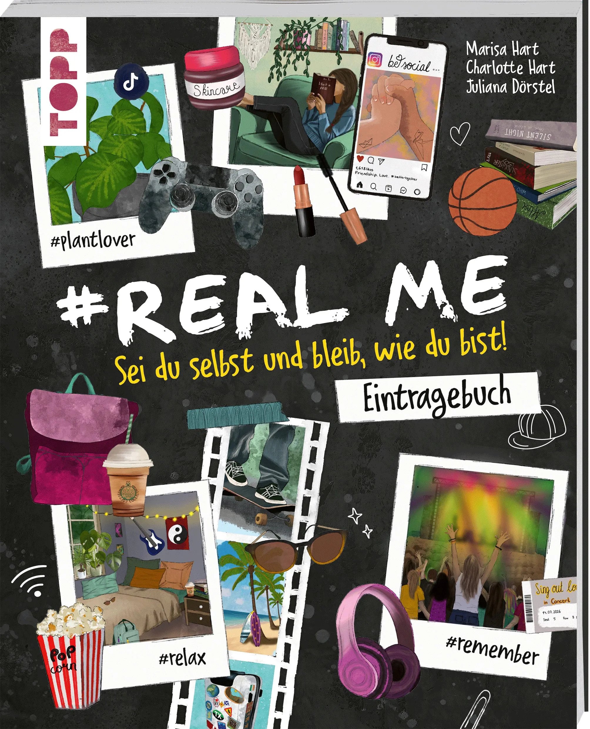 Cover: #Real me - Sei du selbst und bleib, wie du bist! - Das Teenie-Eintragebuch (Taschenbuch) von Marisa Hart
