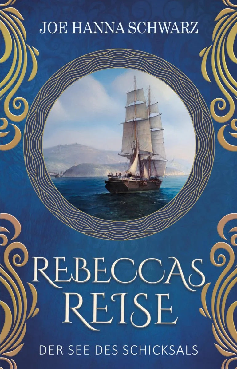 Cover: Rebeccas Reise (E-Book) von Joe Hanna Schwarz