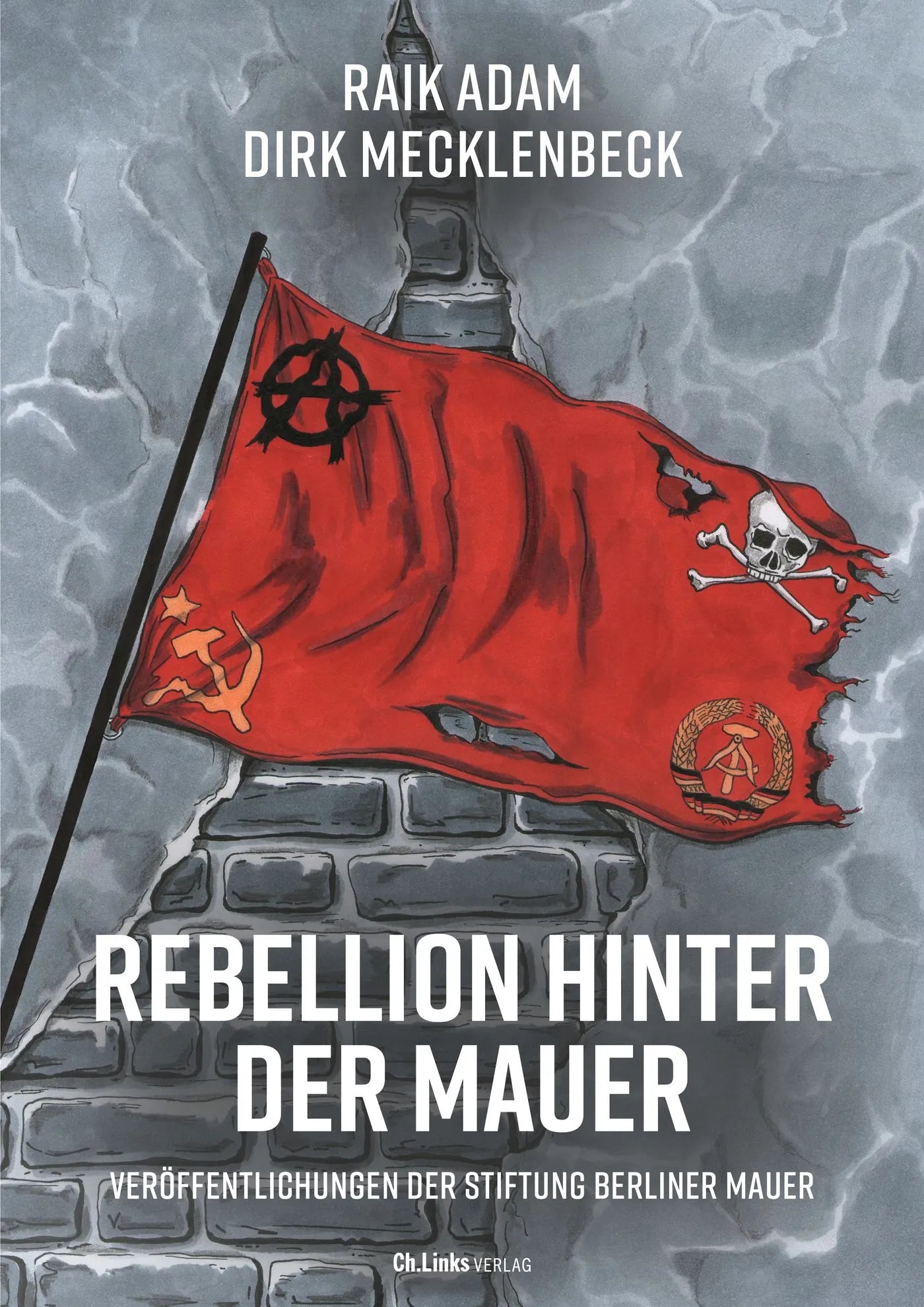 Buchcover von 'Rebellion hinter der Mauer' - Paperback von Raik Adam