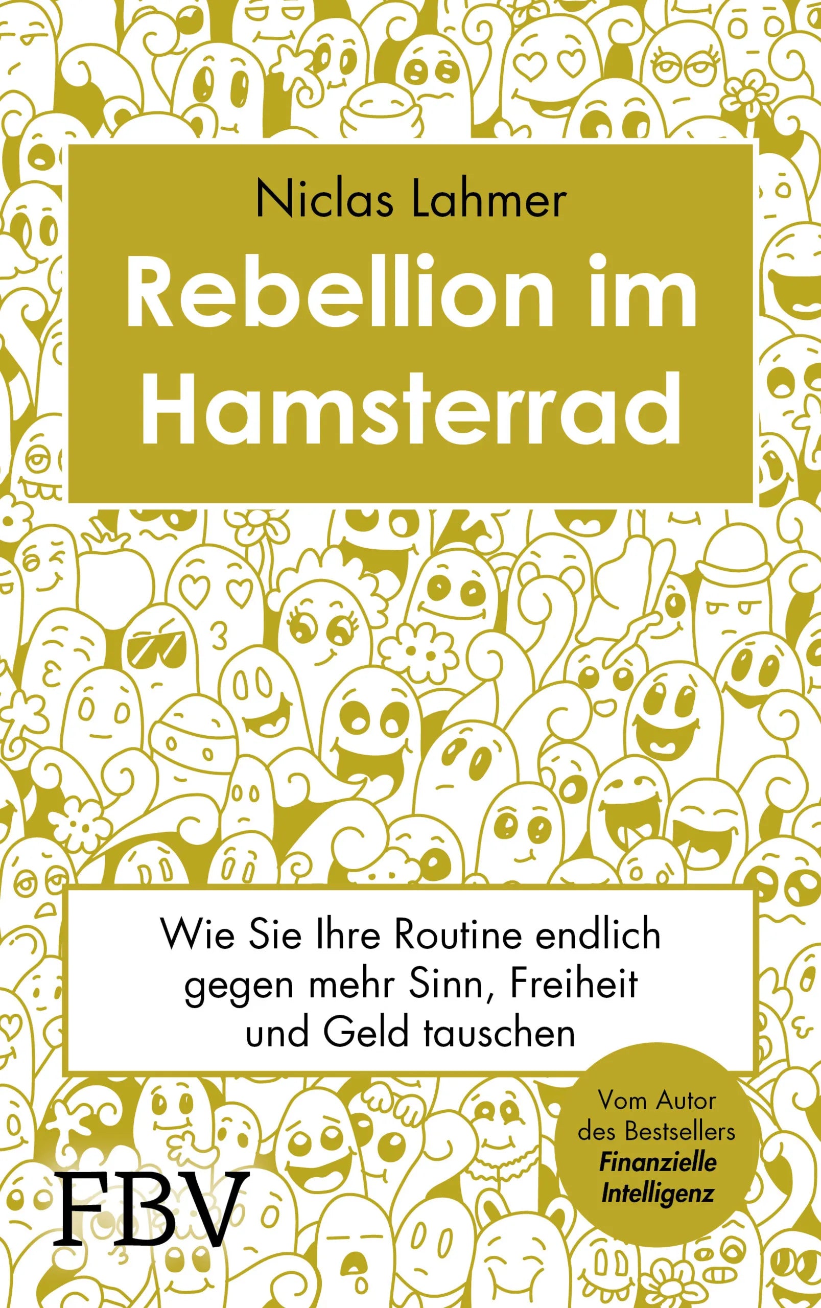 Buchcover von 'Rebellion im Hamsterrad' - Gebundene Ausgabe von Niclas Lahmer