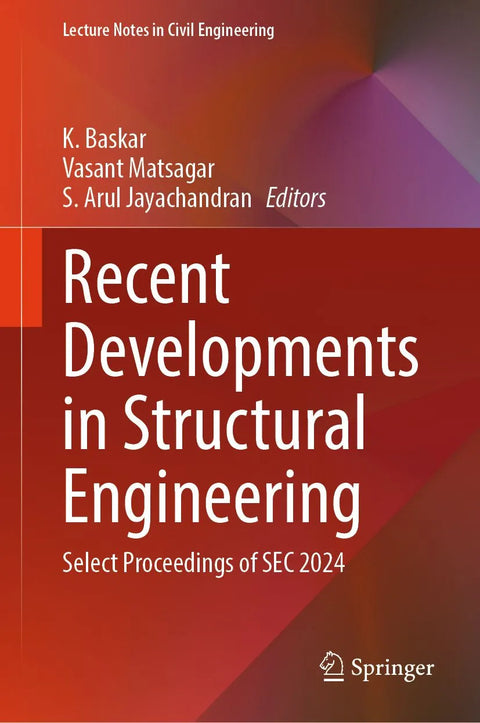 Recent Developments in Structural Engineering