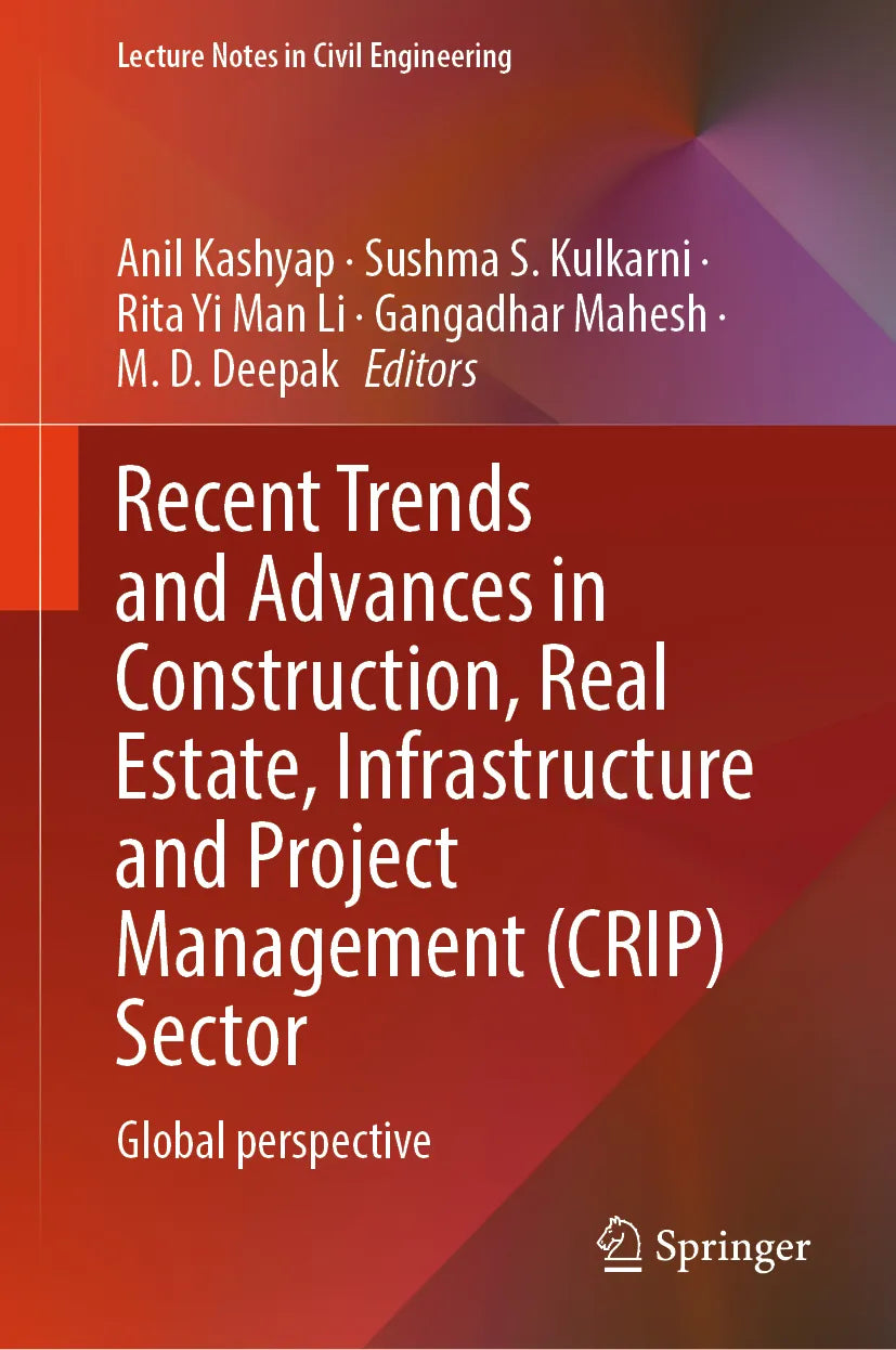 Cover: Recent Trends and Advances in Construction, Real Estate, Infrastructure and Project Management (E-Book)
