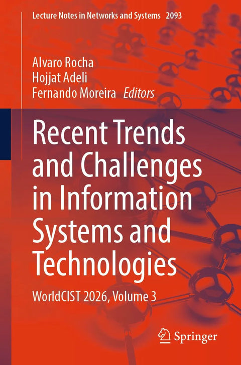 Recent Trends and Challenges in Information Systems and Technologies