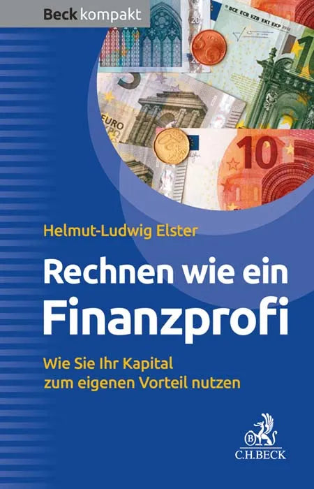 Buchcover von 'Rechnen wie ein Finanzprofi' - Taschenbuch von Helmut-Ludwig Elster