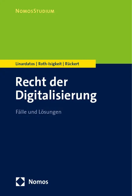Cover: Recht der Digitalisierung (E-Book) von Dimitrios Linardatos