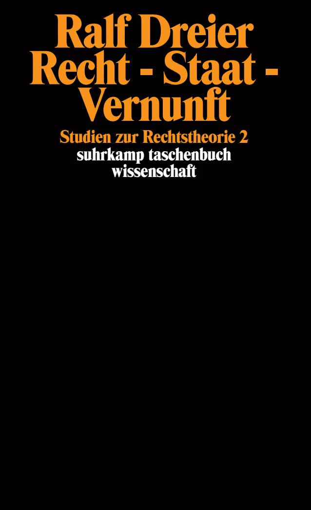 Buchcover von 'Recht - Staat - Vernunft' - Taschenbuch von Ralf Dreier