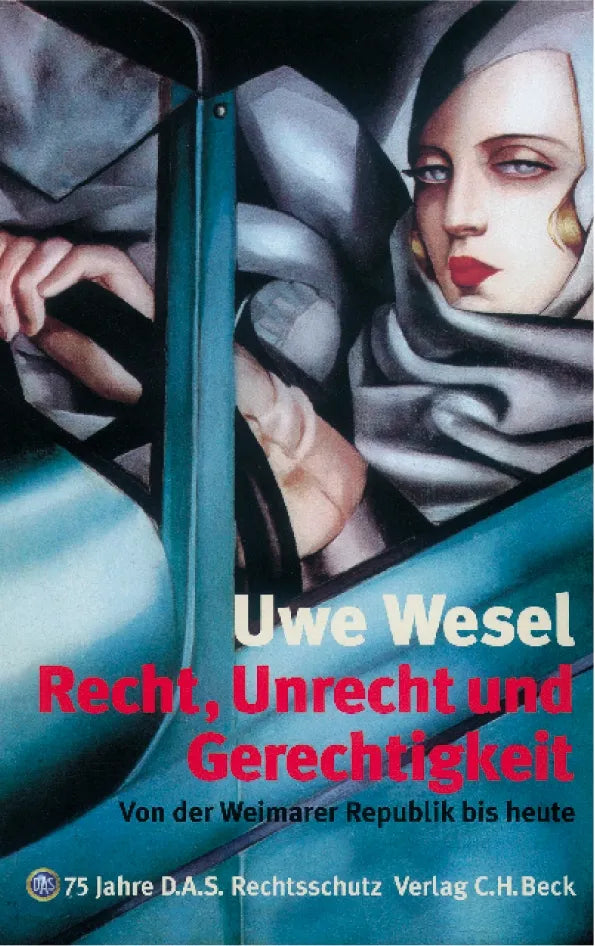 Buchcover von 'Recht, Unrecht, Gerechtigkeit' - Gebundene Ausgabe von Uwe Wesel