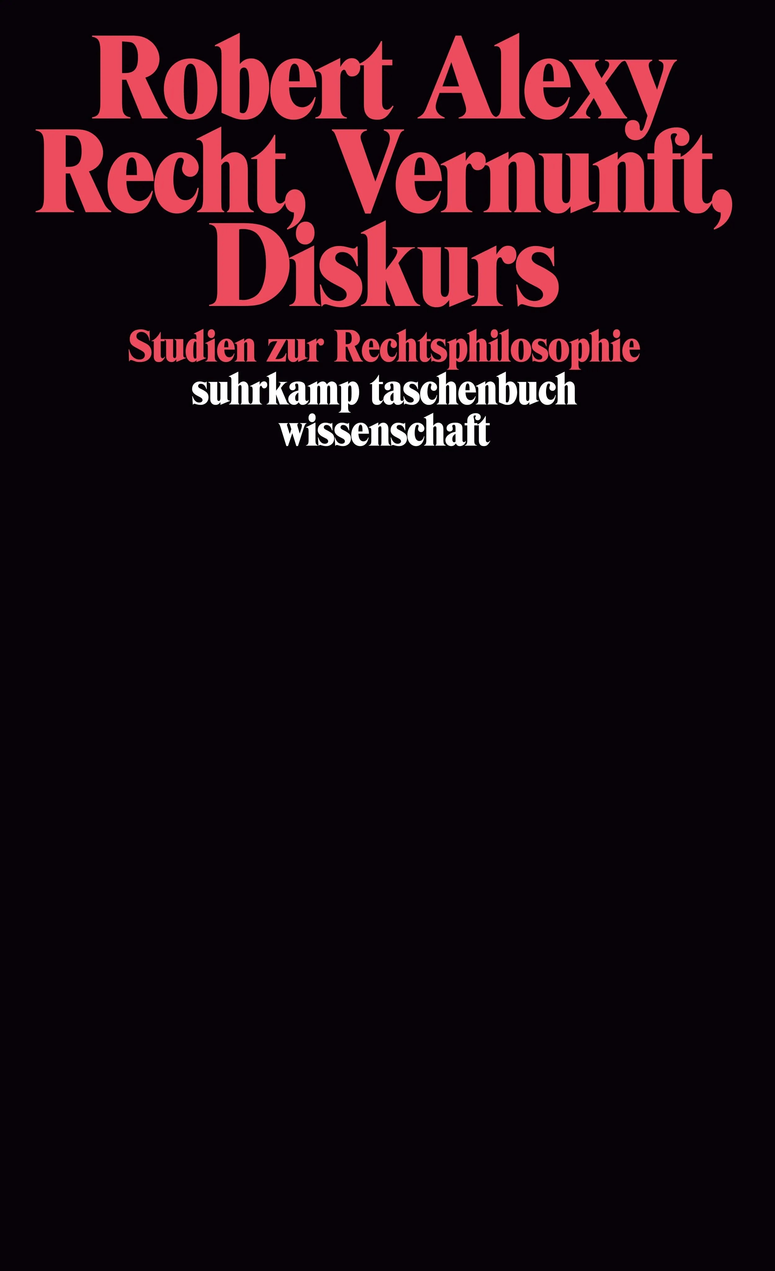 Buchcover von 'Recht, Vernunft, Diskurs' - Taschenbuch von Robert Alexy