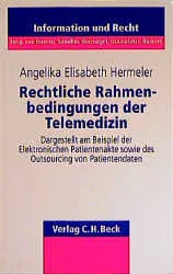 Rechtliche Rahmenbedingungen der Telemedizin