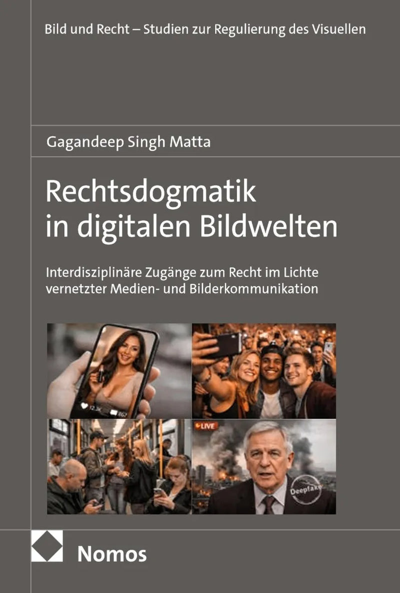 Rechtsdogmatik in digitalen Bildwelten