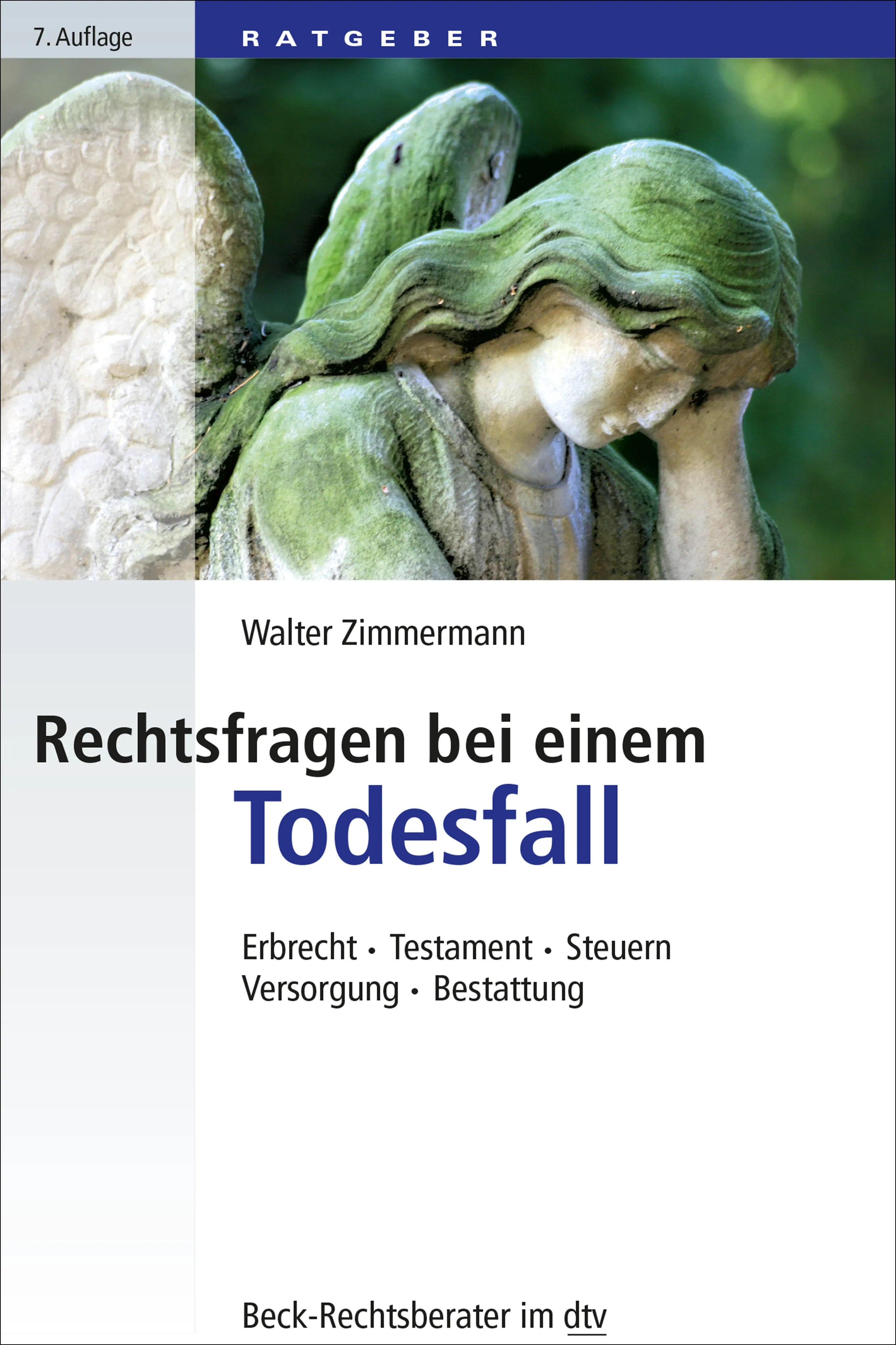 Buchcover von 'Rechtsfragen bei einem Todesfall' - Taschenbuch von Walter Zimmermann