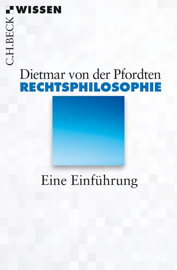 Buchcover von 'Rechtsphilosophie' - Taschenbuch von Dietmar von der Pfordten
