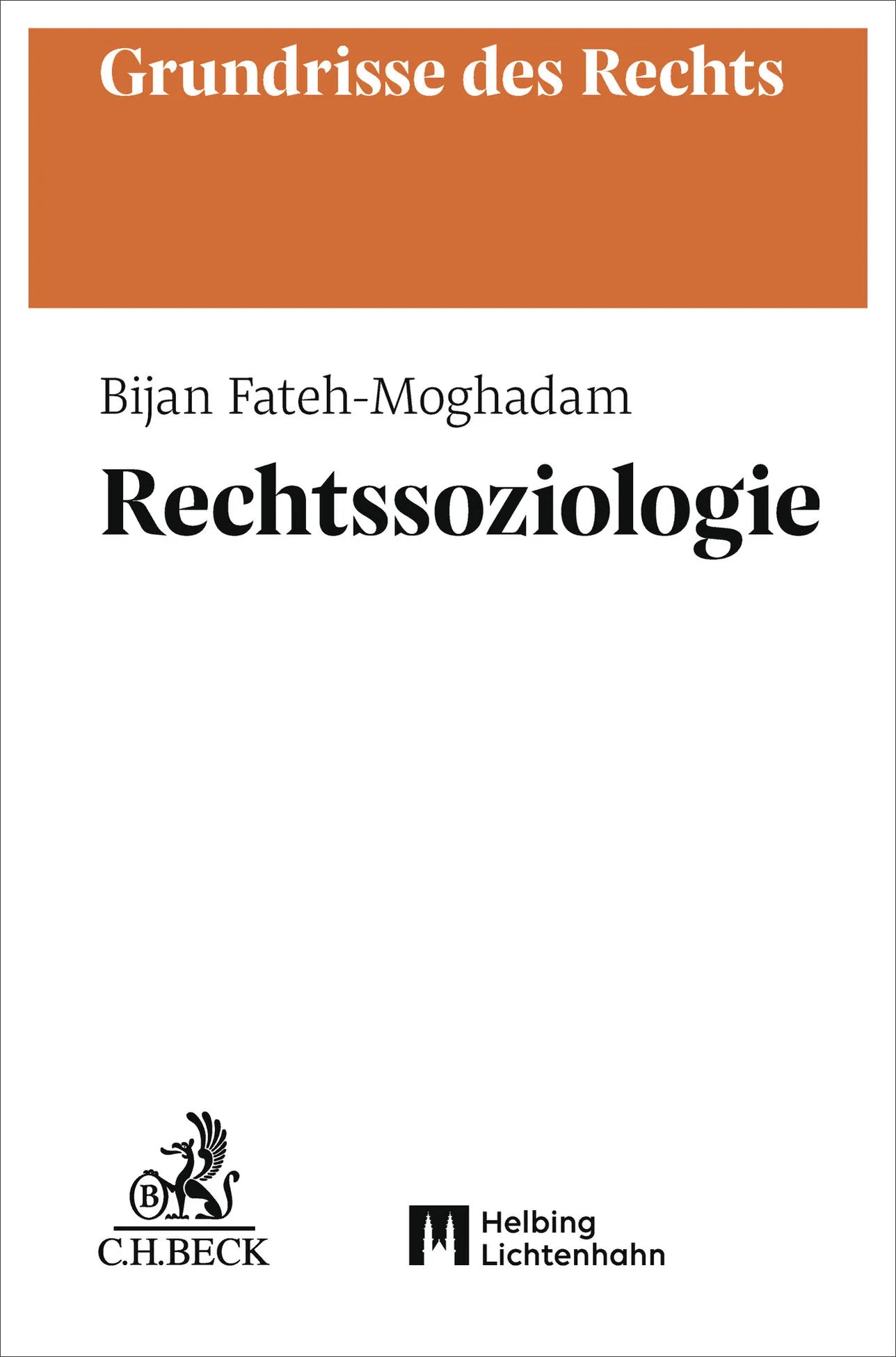 Cover: Rechtssoziologie (Taschenbuch) von Bijan Fateh-Moghadam