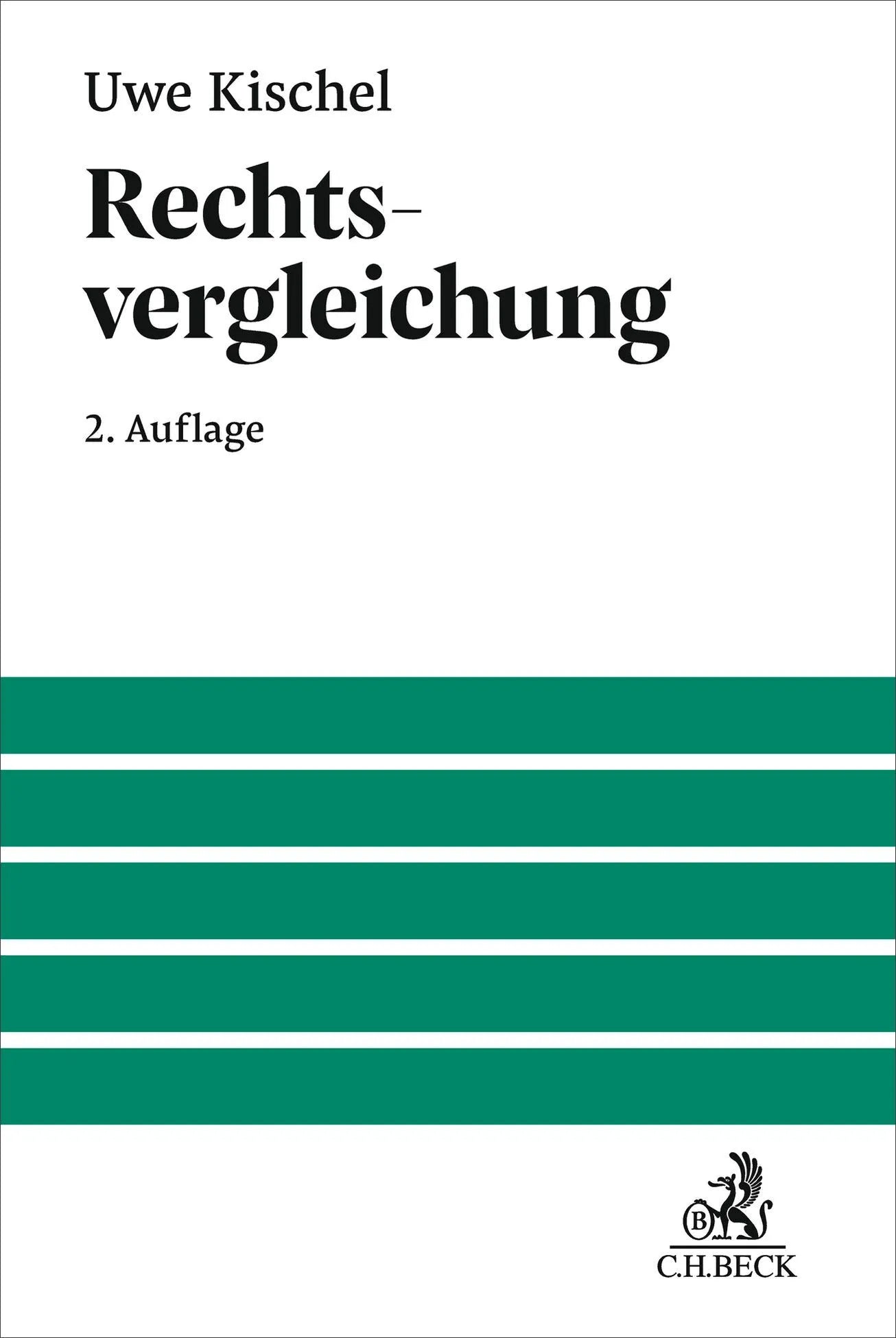 Cover: Rechtsvergleichung (Hardcover) von Uwe Kischel
