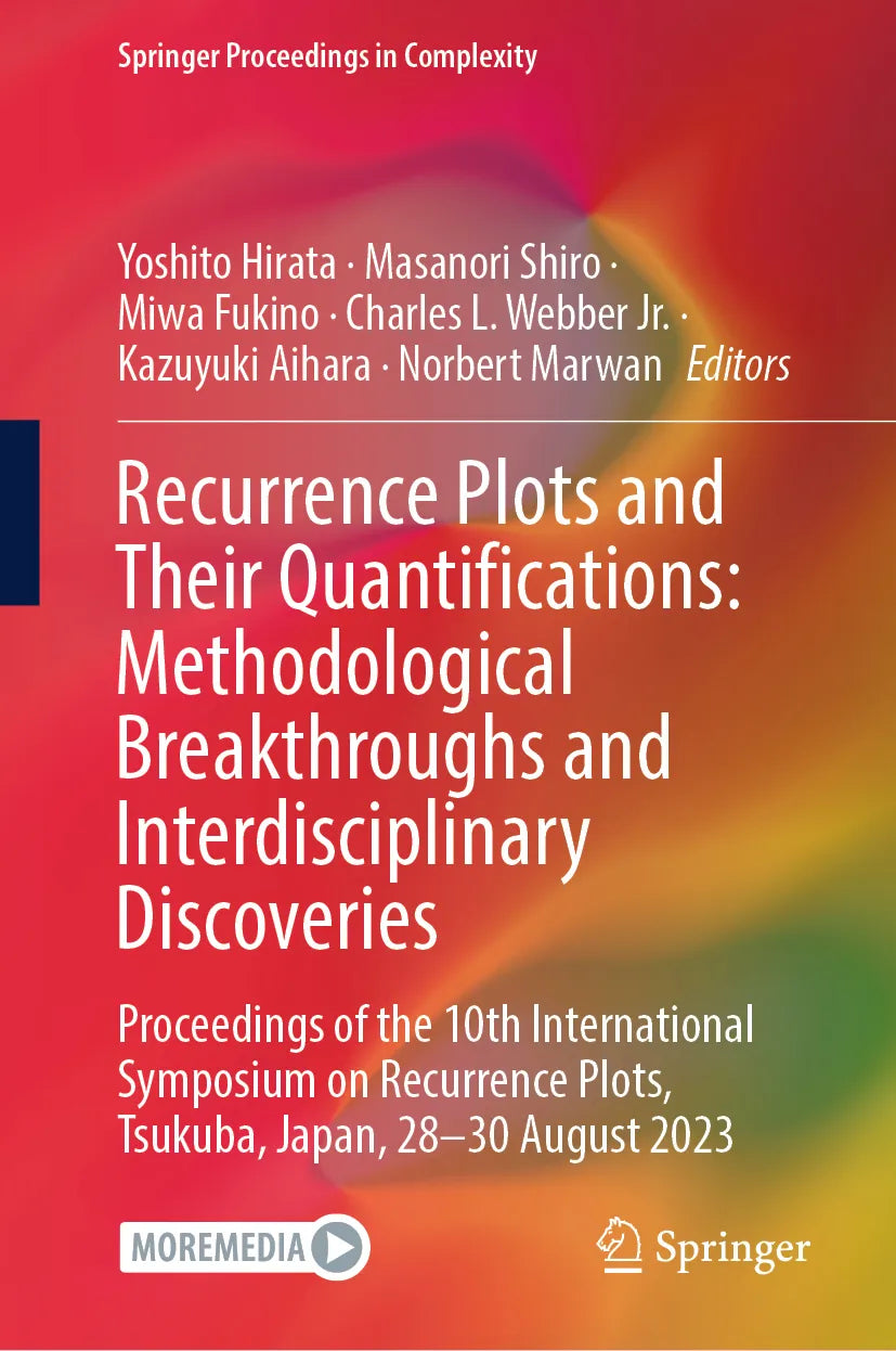 Cover: Recurrence Plots and Their Quantifications: Methodological Breakthroughs and Interdisciplinary Discoveries (E-Book)