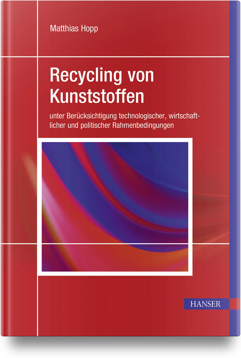 Kunststoffrecycling im Wandel