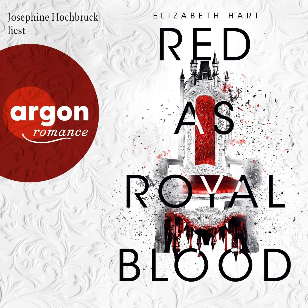 Cover: Red as Royal Blood (Hörbuch Download) von Elizabeth Hart