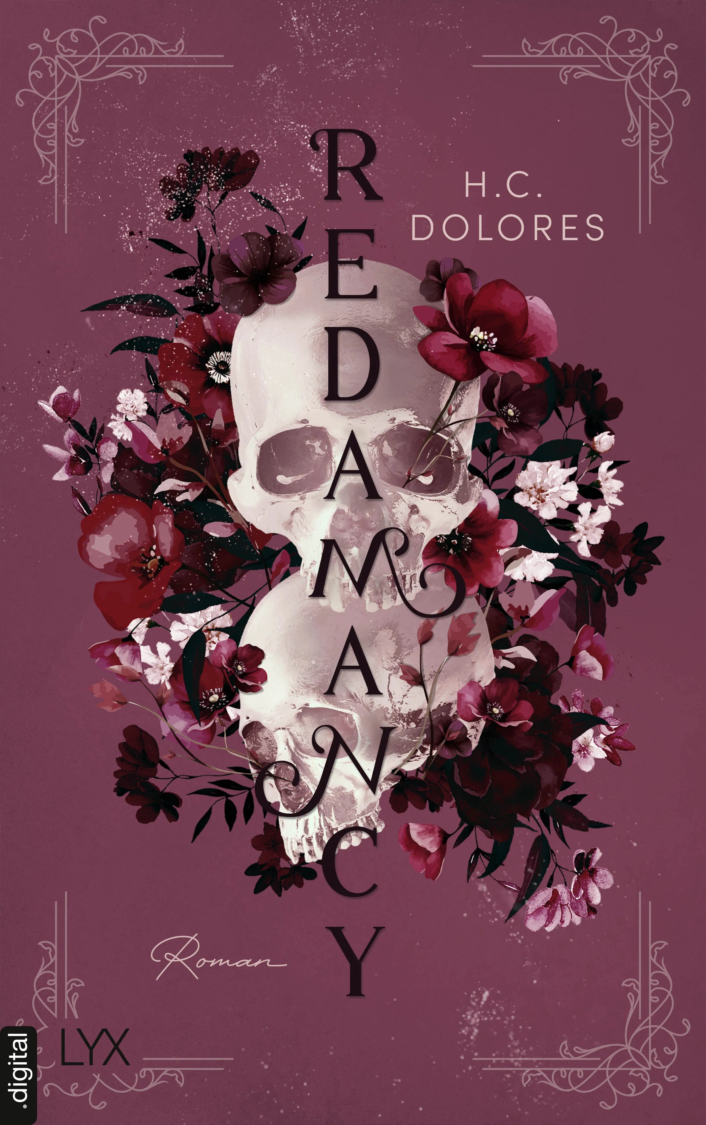 Cover: Redamancy (E-Book) von H.  C. Dolores