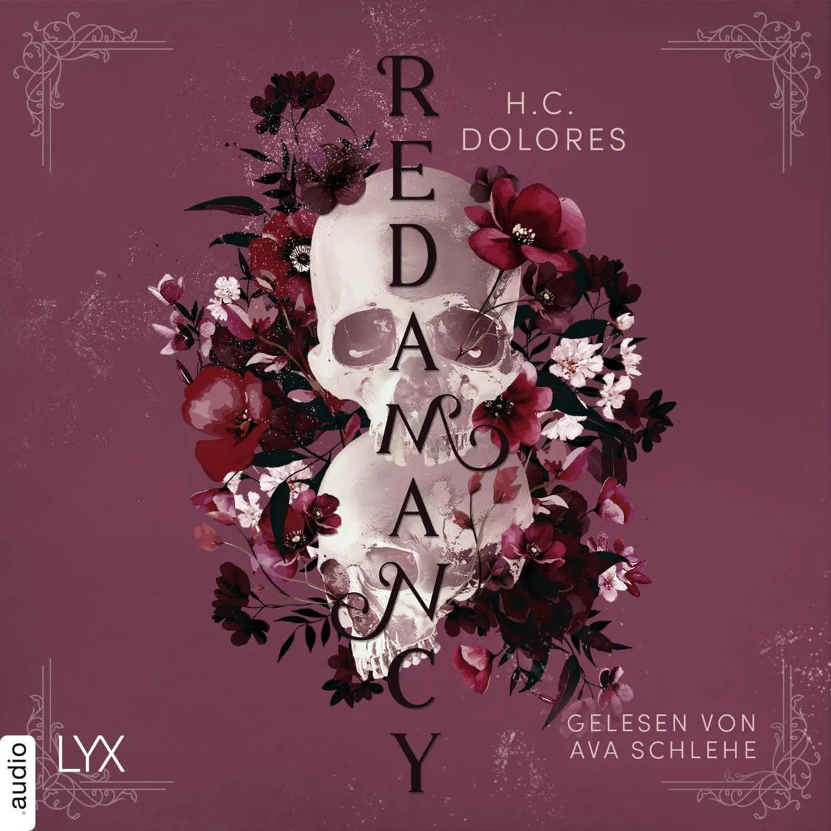 Cover: Redamancy - Fated Fixation, Teil 2 (Hörbuch Download) von H. C. Dolores