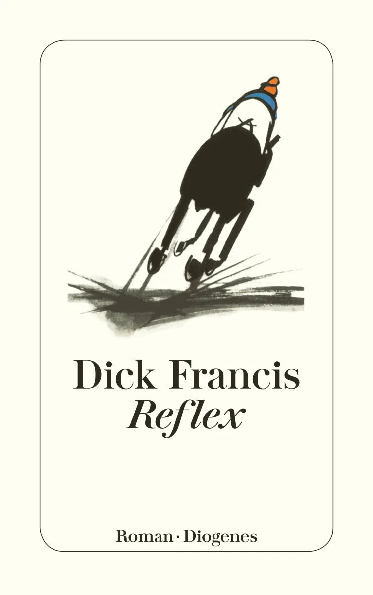 Buchcover von 'Reflex' - Taschenbuch von Dick Francis