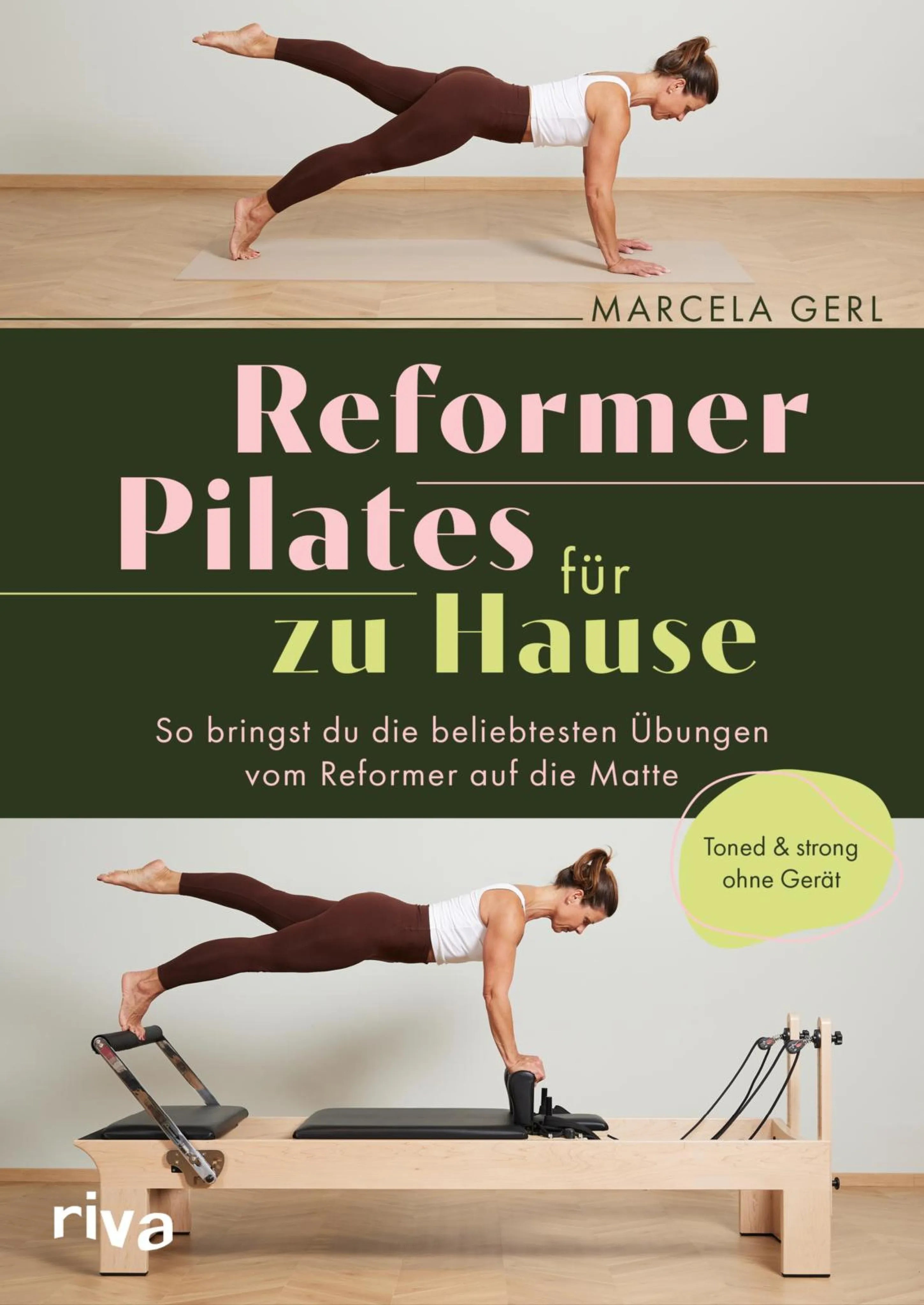 Cover: Reformer Pilates für zu Hause (E-Book) von Marcela Gerl