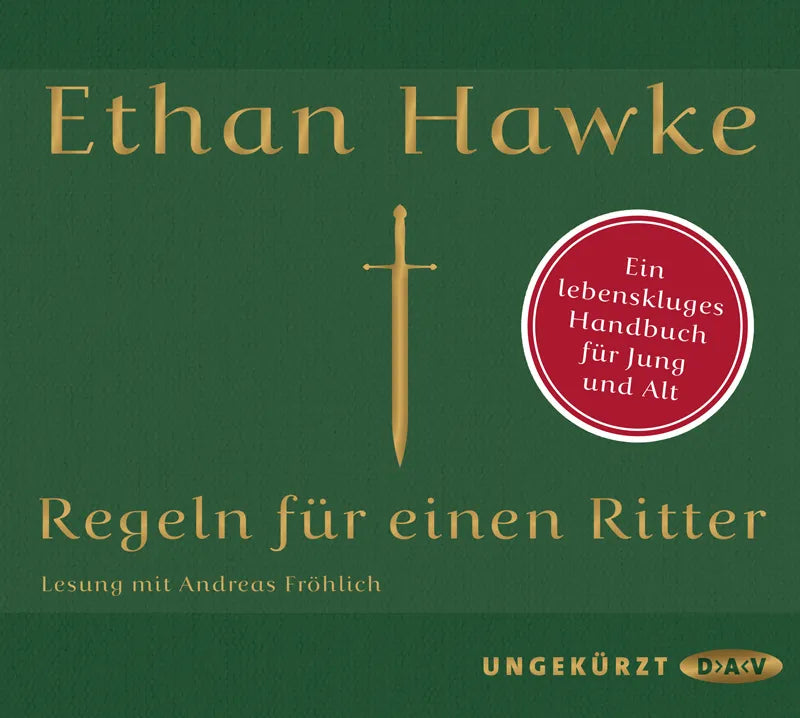 Buchcover von 'Regeln für einen Ritter' - Hörbuch (CD) von Ethan Hawke