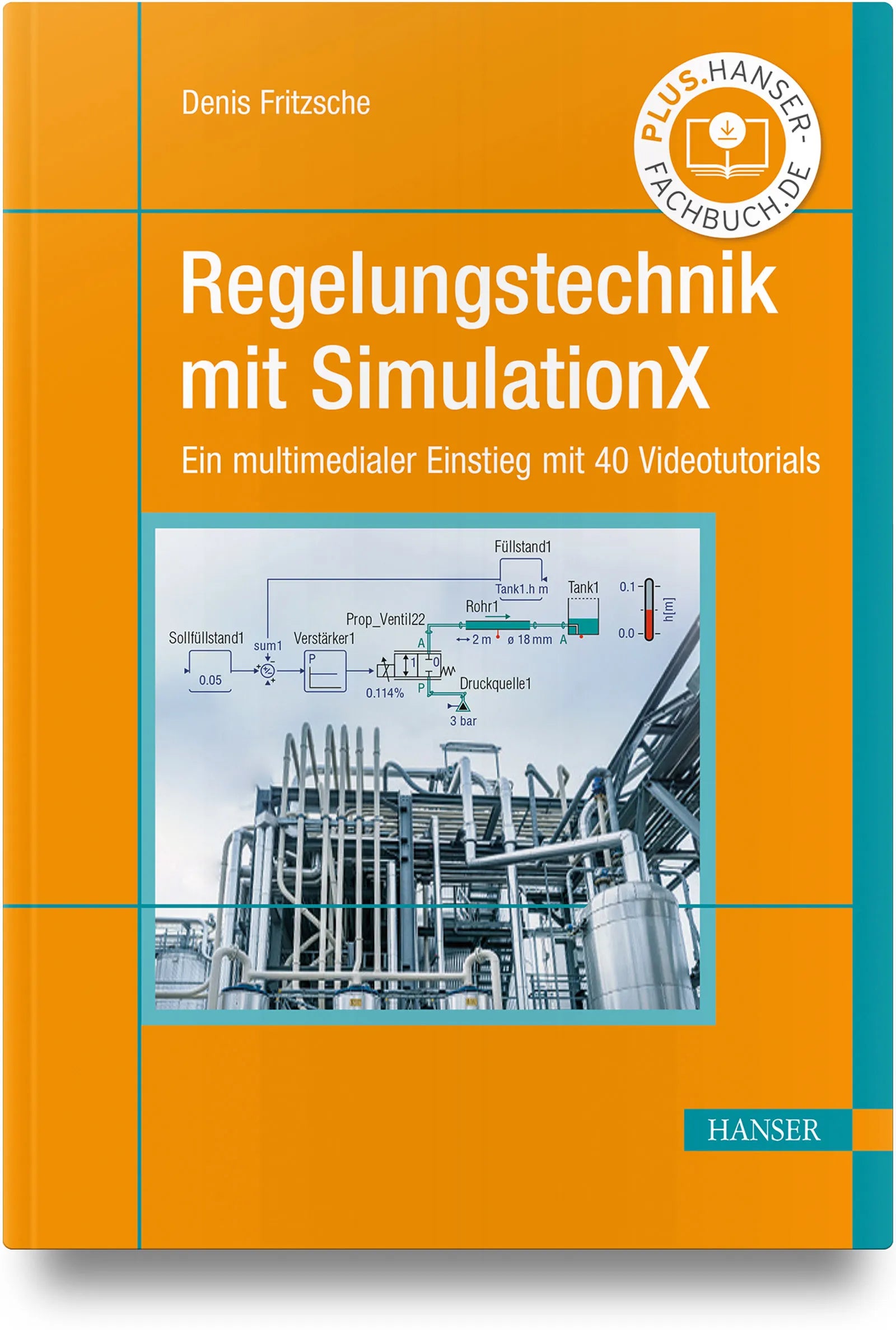Buchcover von 'Regelungstechnik mit SimulationX' - Gebundene Ausgabe von Denis Fritzsche