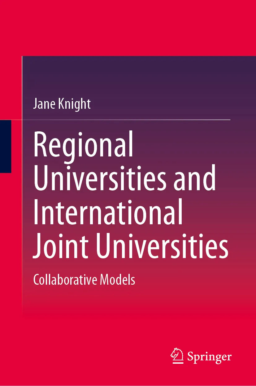 Cover: Regional Universities and International Joint Universities (E-Book) von Jane Knight