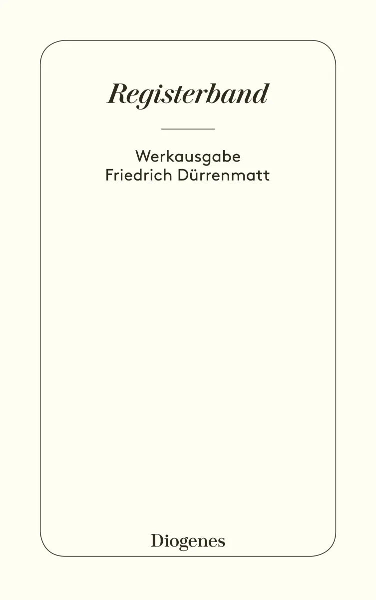 Buchcover von 'Registerband' - Taschenbuch von Friedrich Dürrenmatt