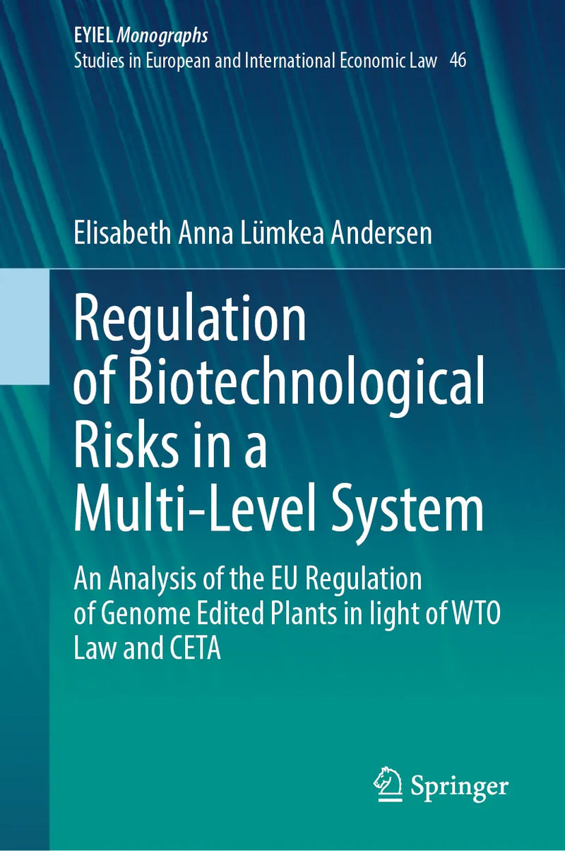 Regulation of Biotechnological Risks in a Multi-Level System