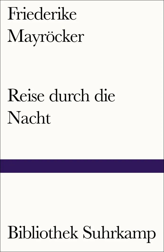 Buchcover von 'Reise durch die Nacht' - Taschenbuch von Friederike Mayröcker